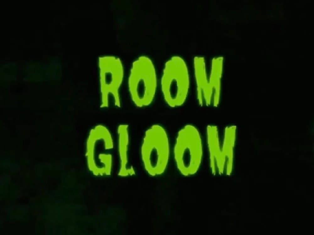 Still from Room Gloom
