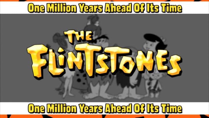 Still from The Flintstones - One Million Years Ahead of Its Time