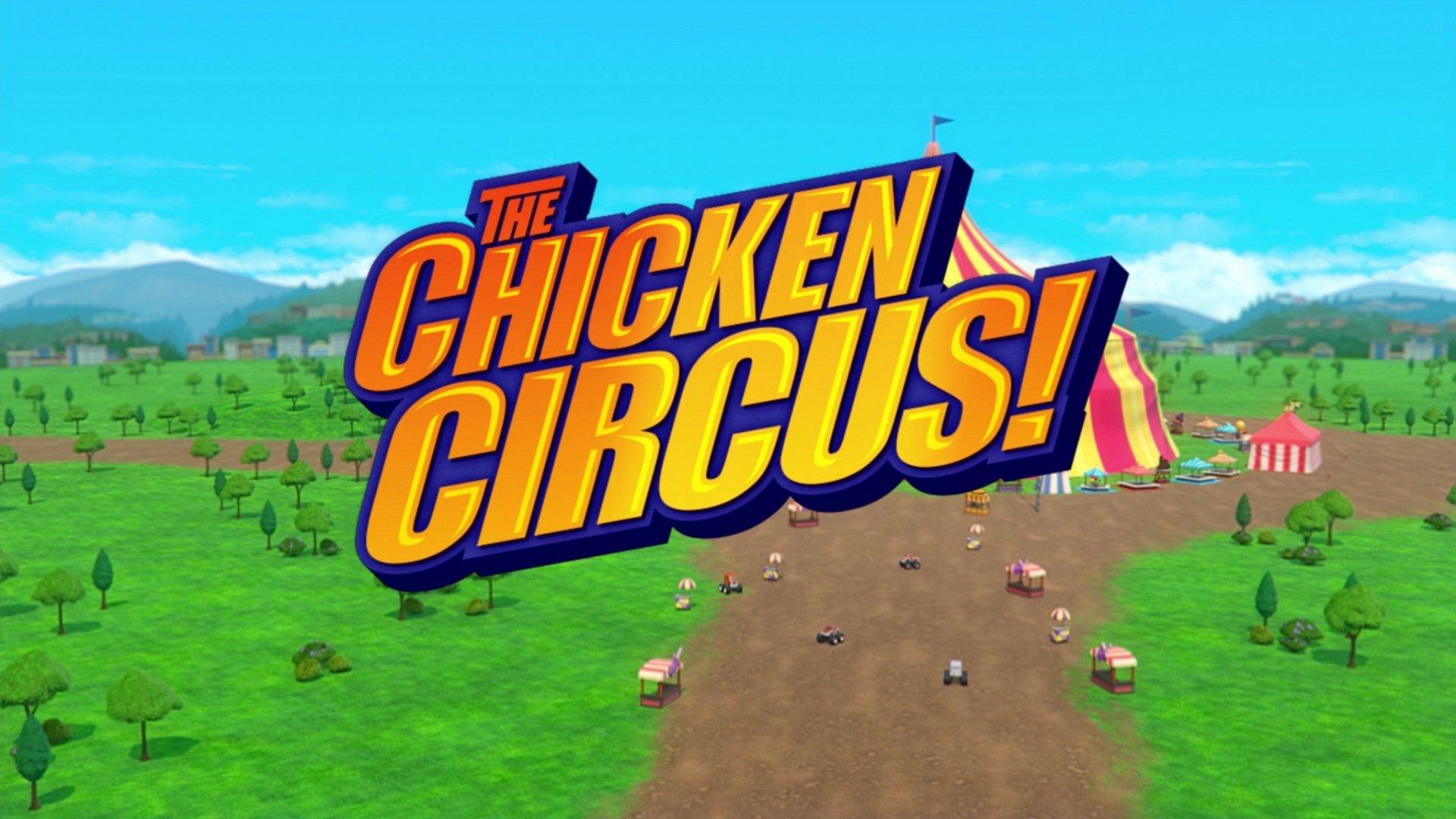 Still from The Chicken Circus!