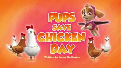 Still from Pups Save Chicken Day