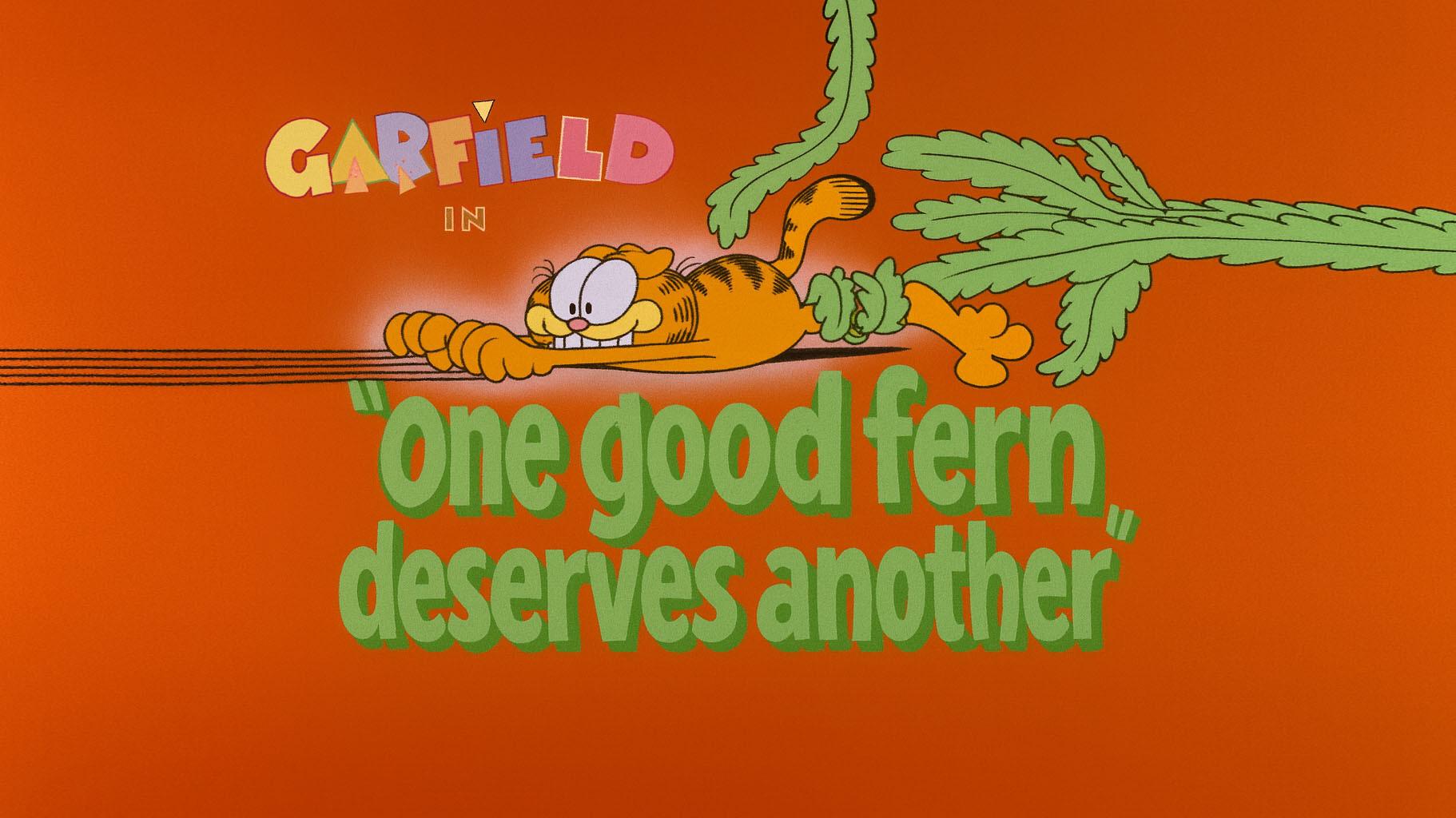Still from One Good Fern Deserves Another