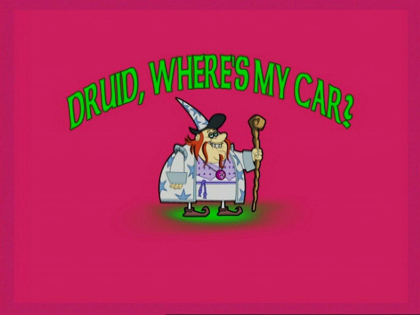 Still from Druid, Where's My Car?