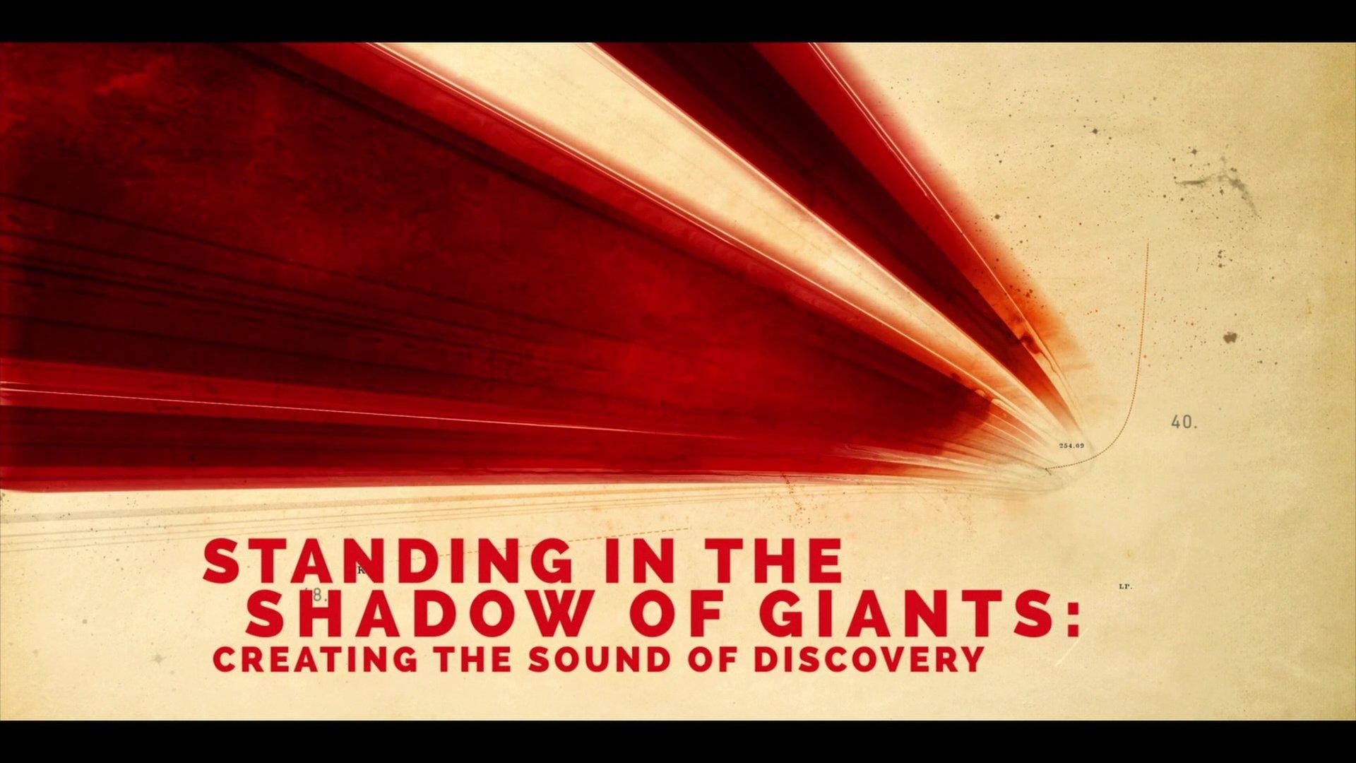 Still from Standing In The Shadow of Giants: Creating The Sound of Discovery