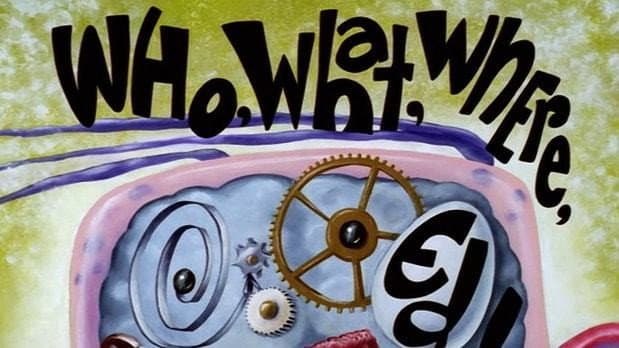 Still from Who, What, Where, Ed