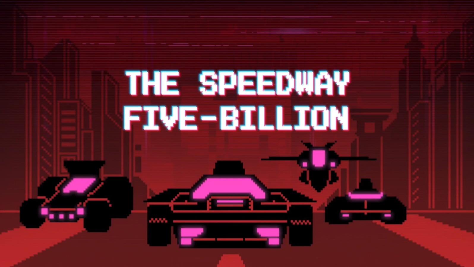 Still from The Speedway Five-Billion