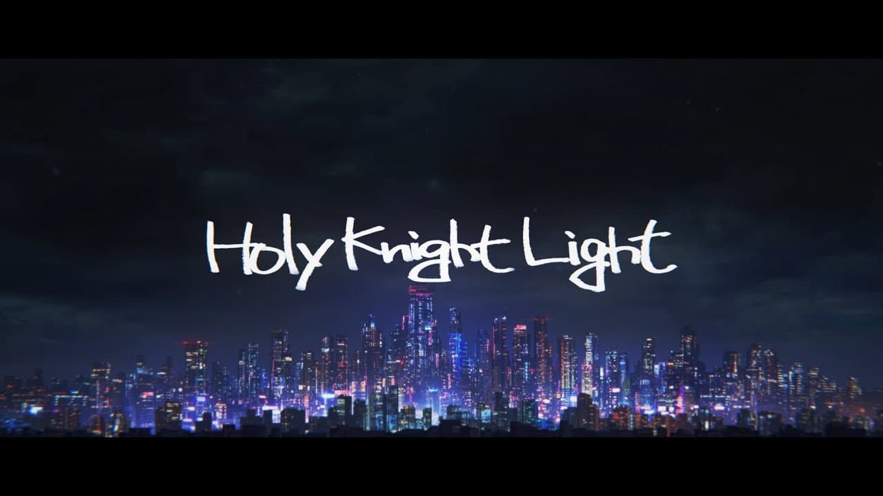 Still from Holy Knight Light