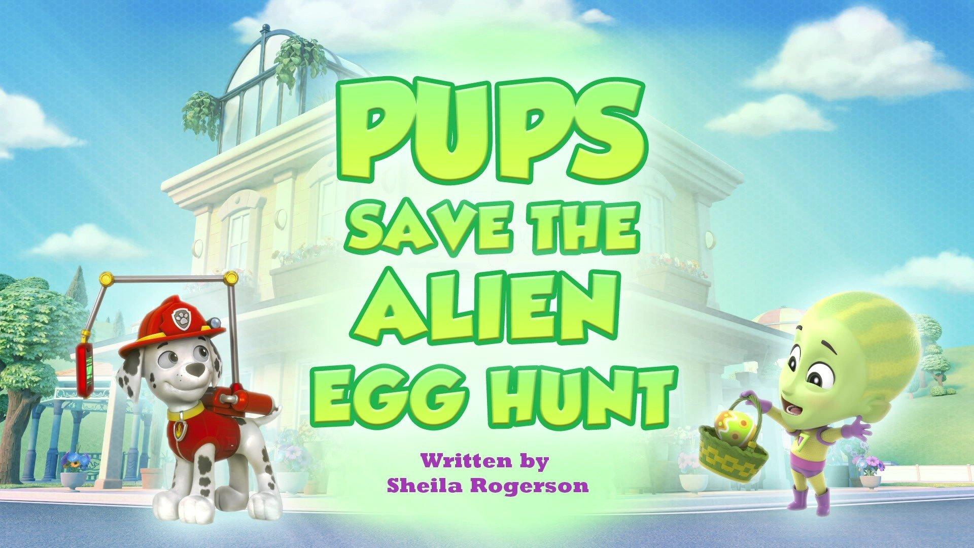 Still from Pups Save the Alien Egg Hunt