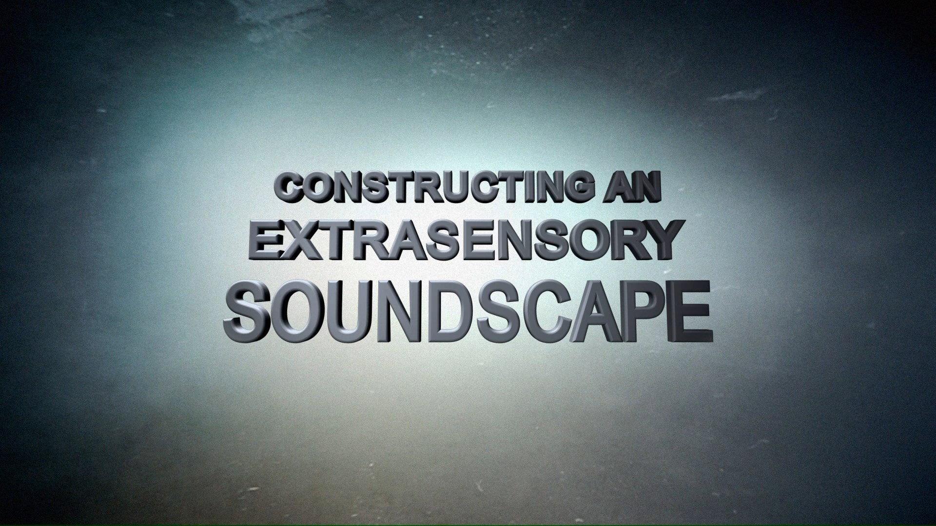 Still from Constructing an Extra-Sensory Soundscape