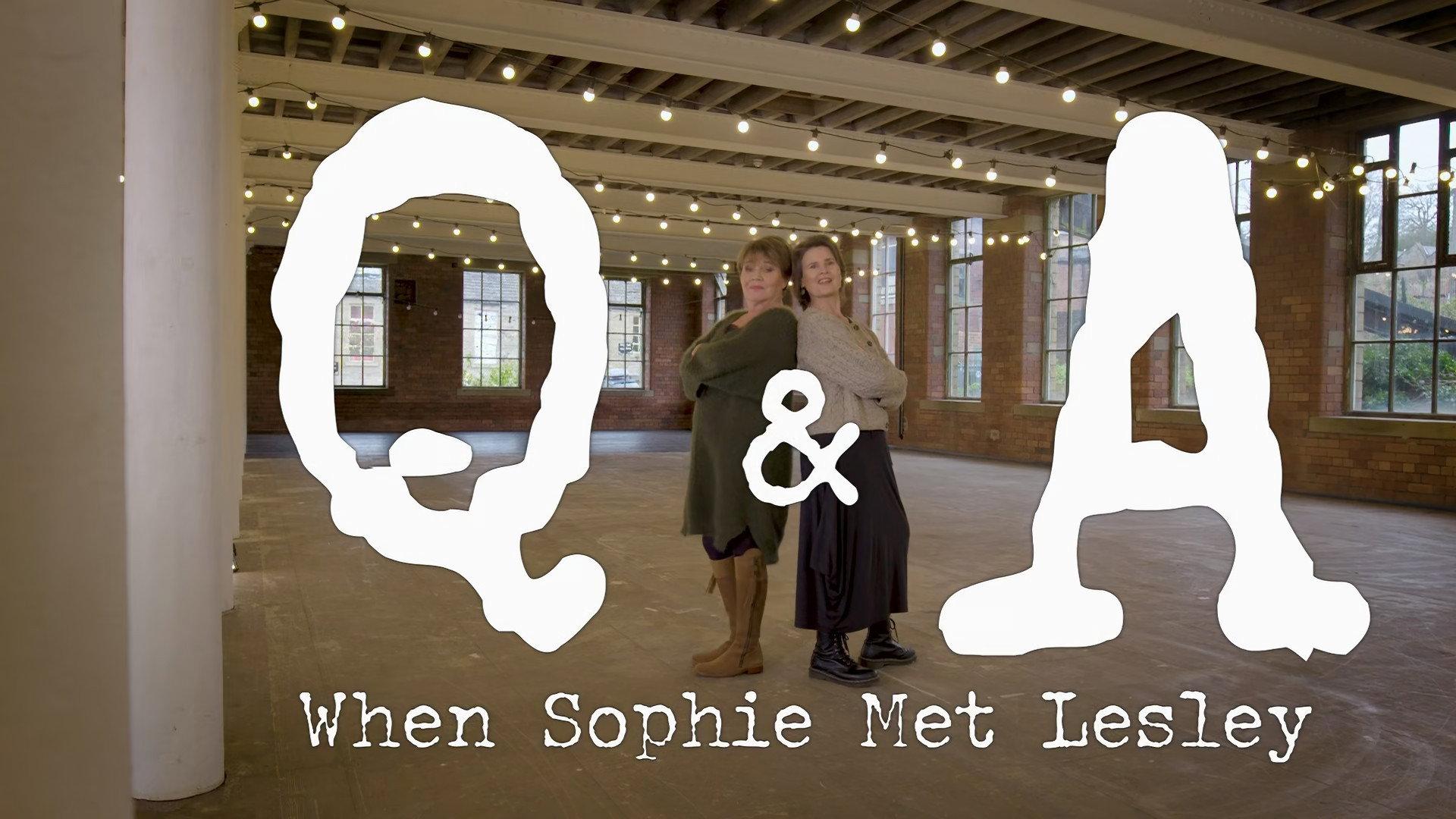 Still from Q&A: When Sophie Met Lesley