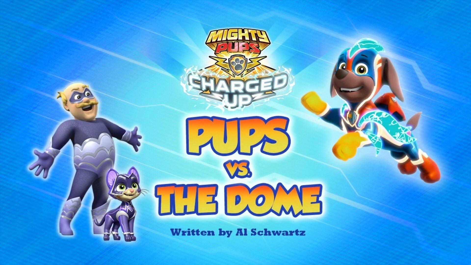 Still from Mighty Pups, Charged Up: Pups vs. the Dome