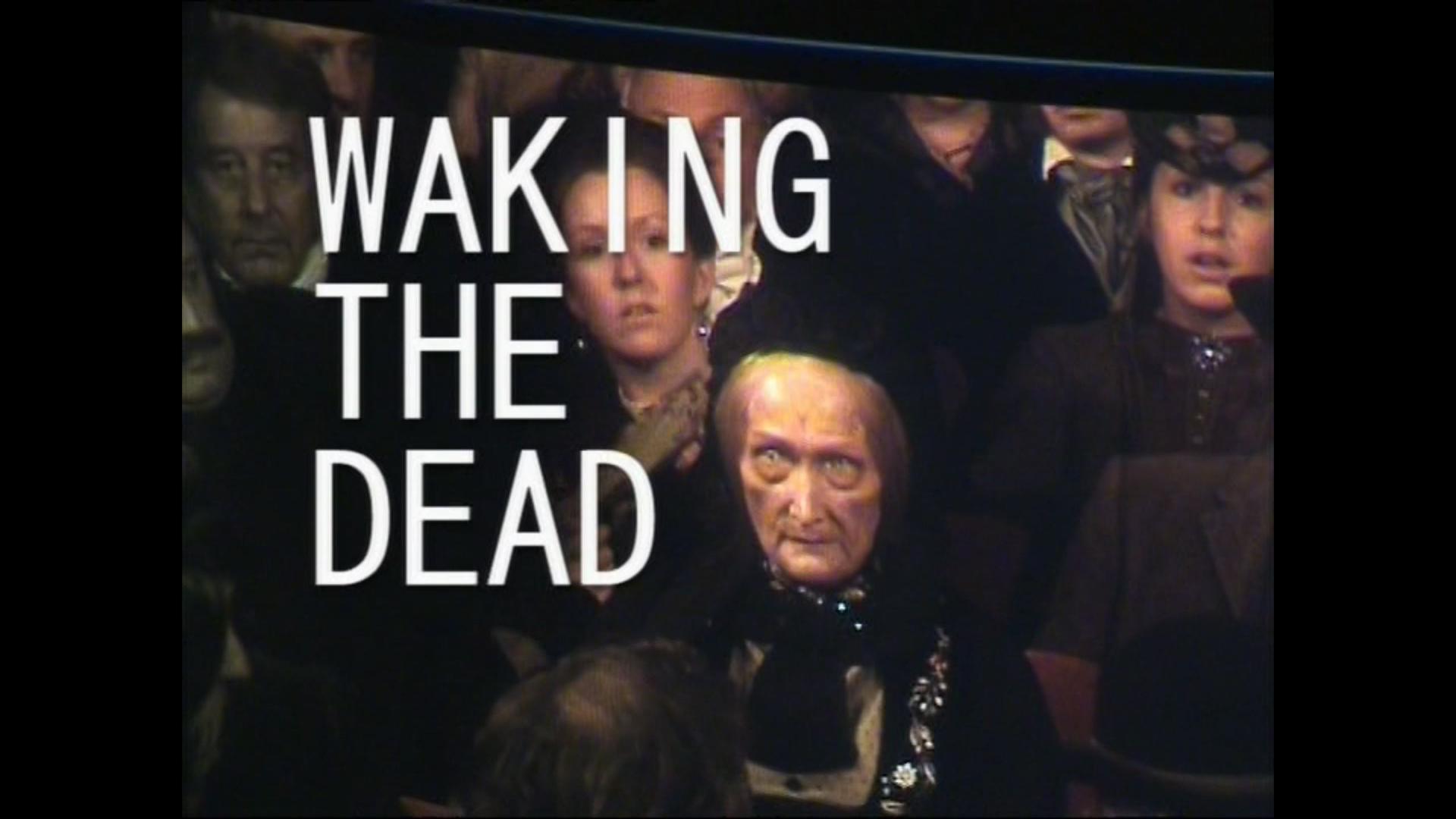 Still from Waking the Dead