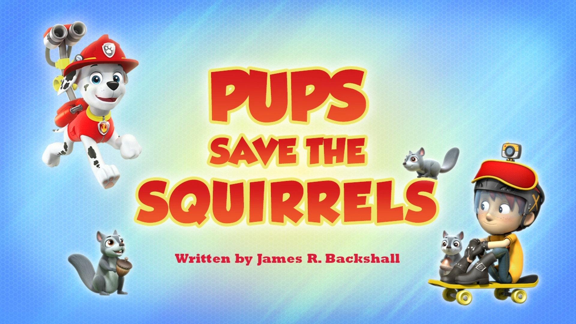 Still from Pups Save the Squirrels
