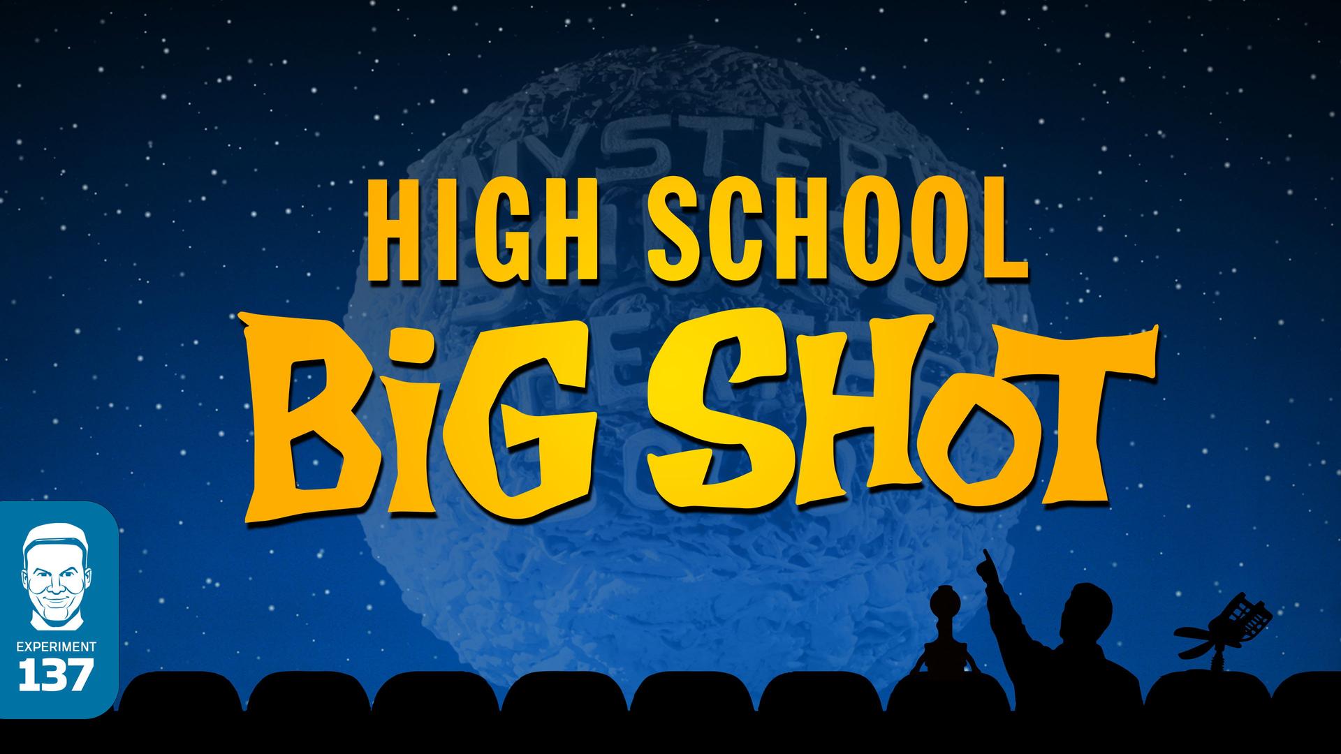 Still from High School Big Shot