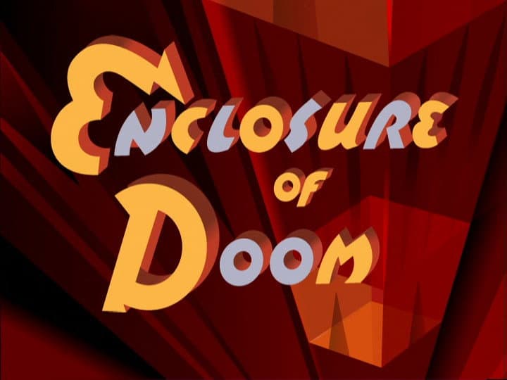Still from Enclosure of Doom