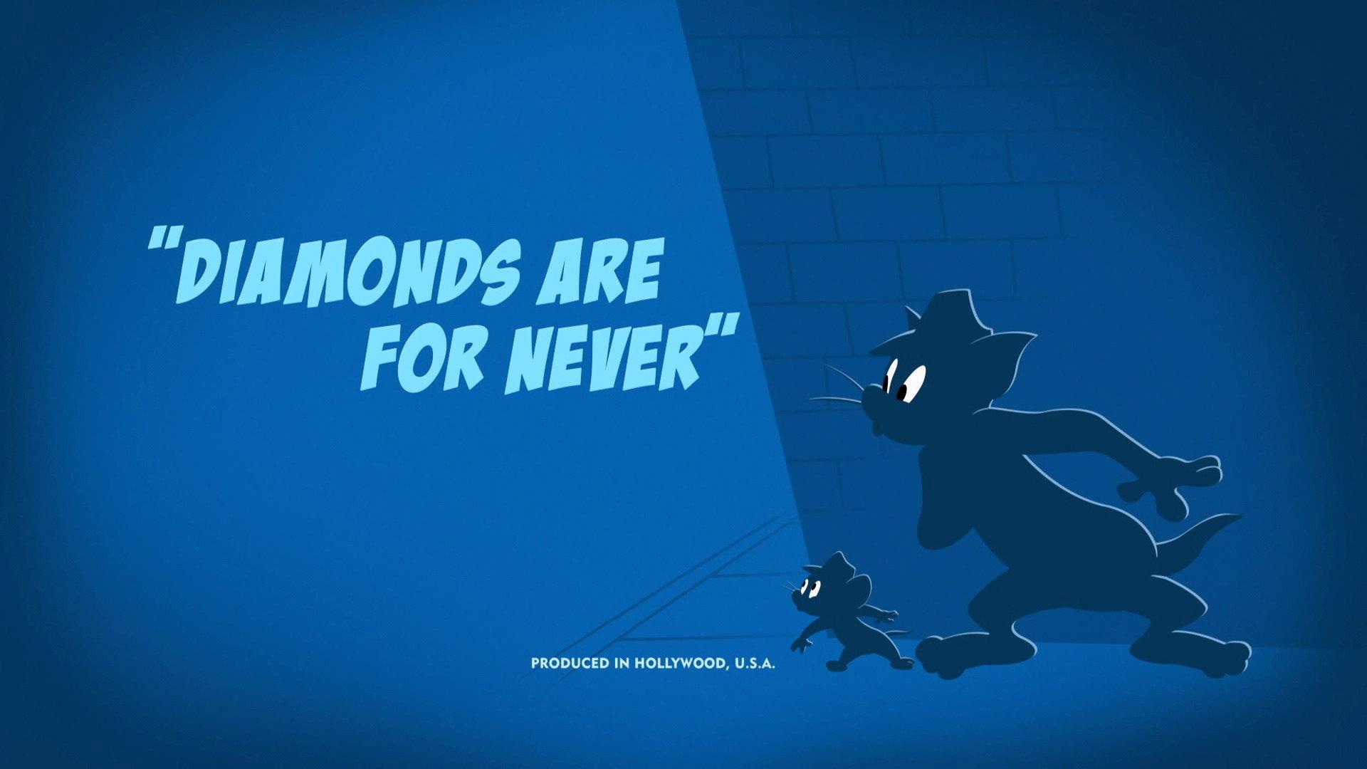 Still from Diamonds Are For Never