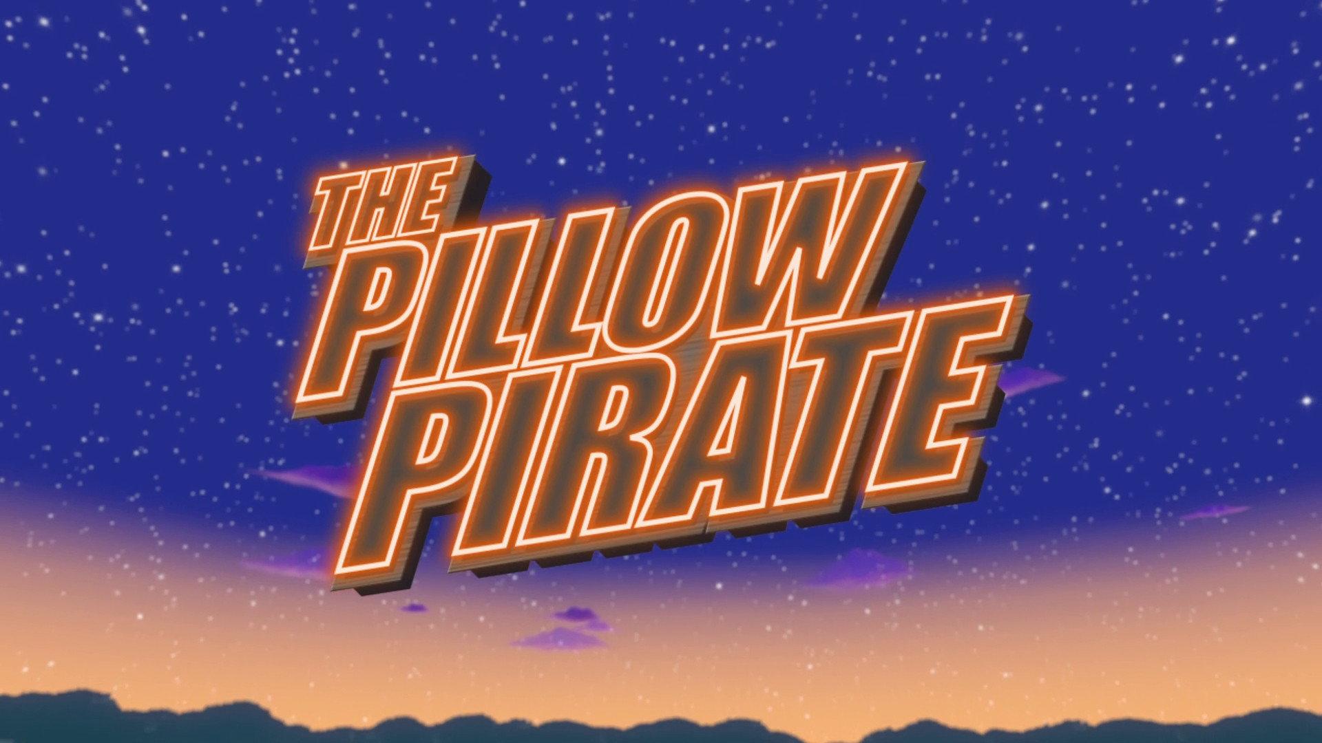 Still from The Pillow Pirate