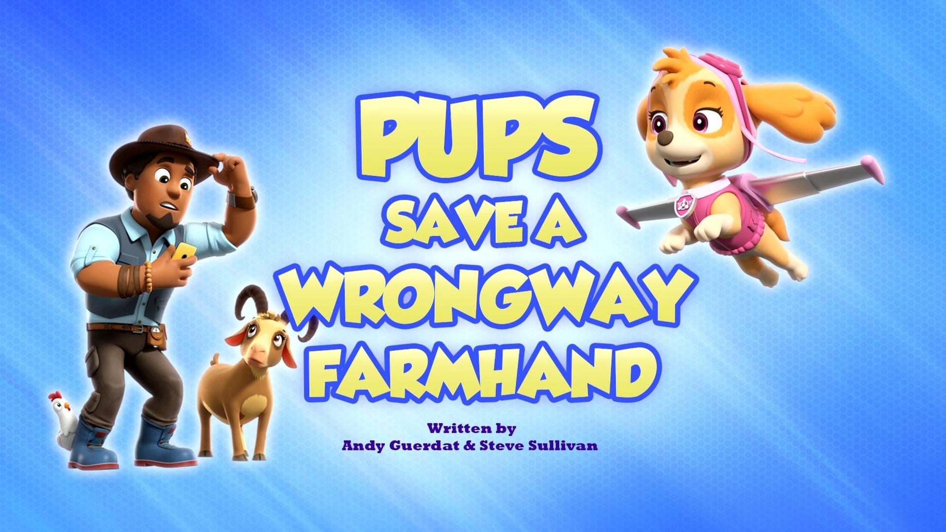 Still from Pups Save a Wrongway Farmhand
