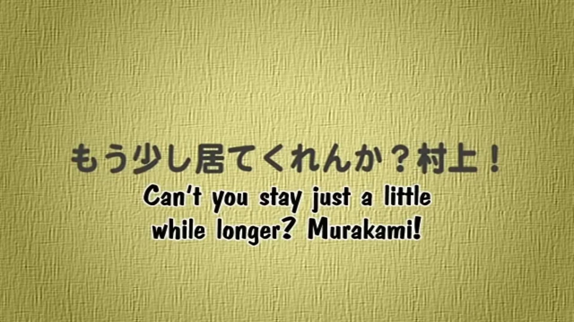 Still from Can't you stay just a little while longer? Murakami!