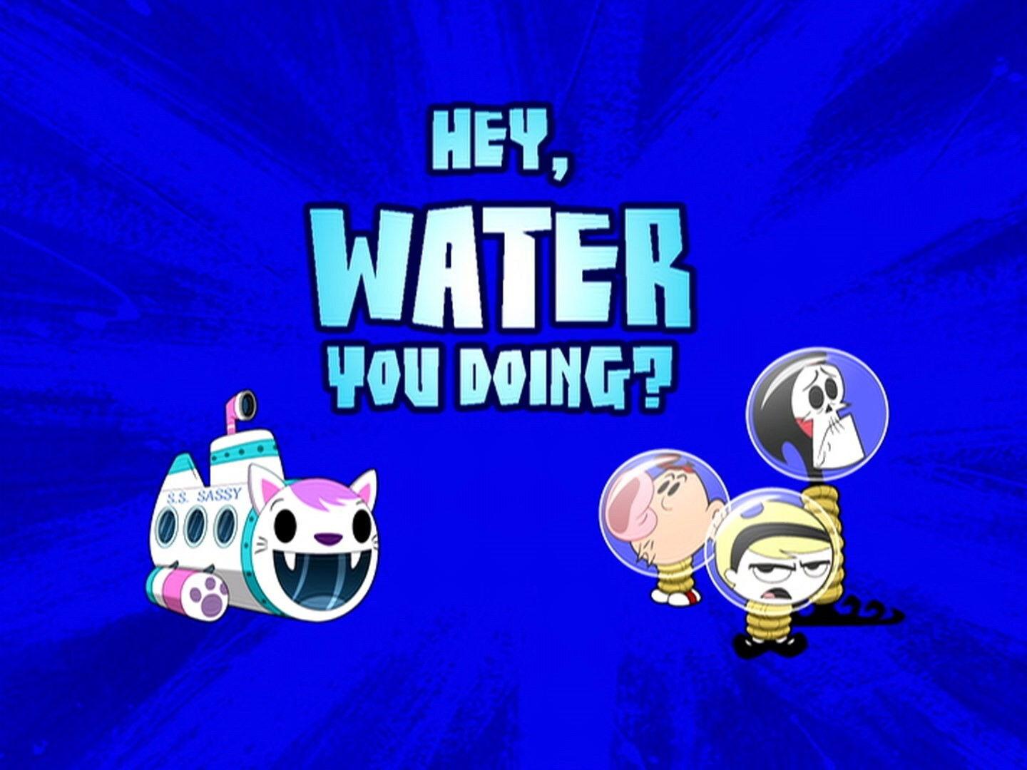 Still from Hey, Water You Doing?