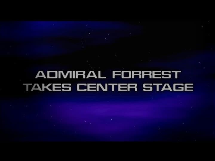 Still from Admiral Forrest Takes Center Stage