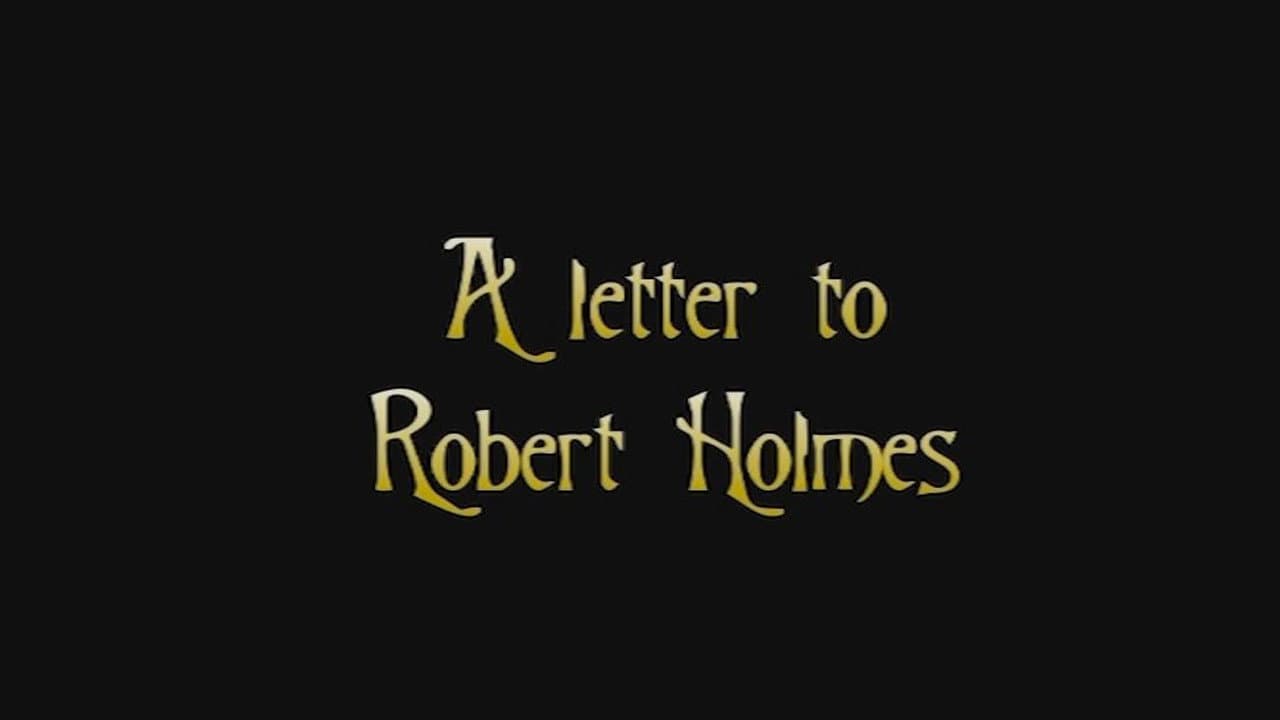 Still from A Letter to Robert Holmes
