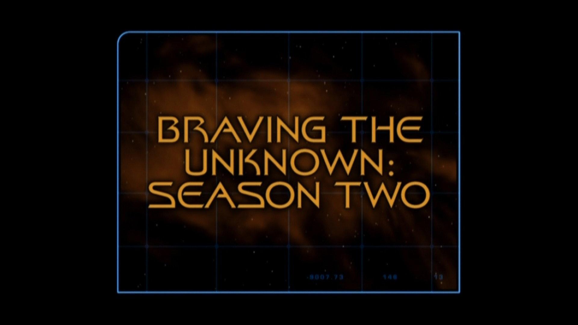 Still from Braving The Unknown (Season 2)