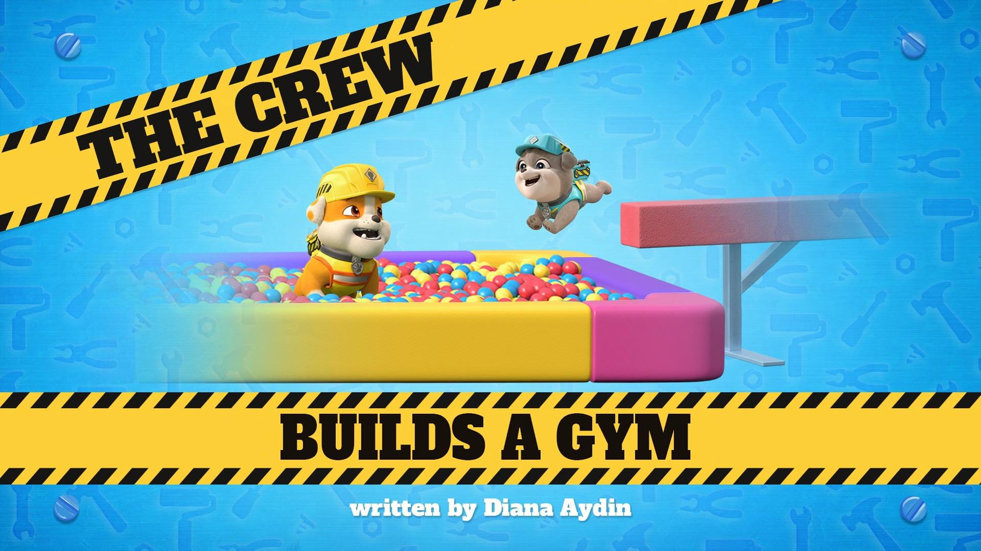 Still from The Crew Builds a Gym