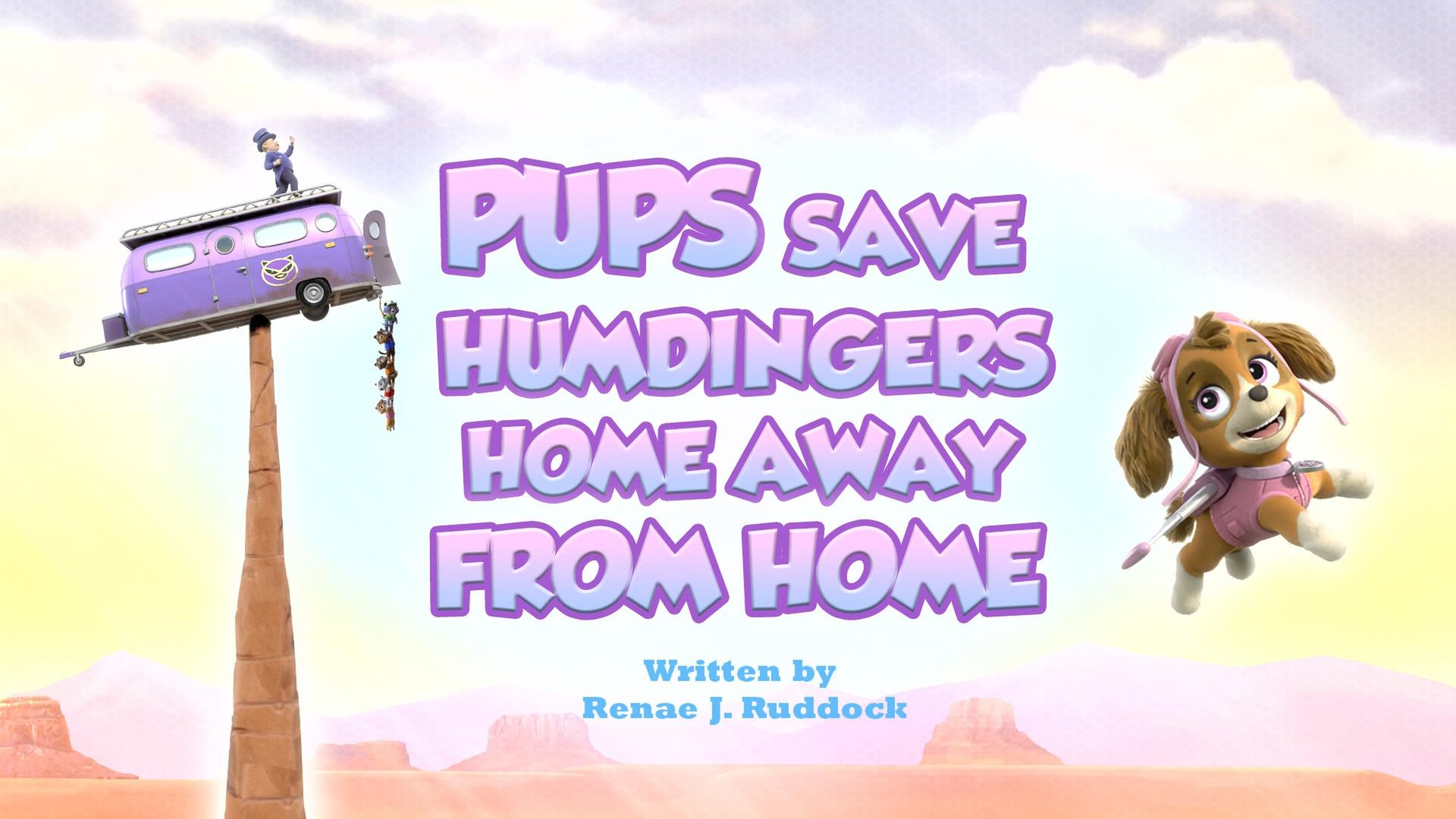 Still from Pups Save Humdinger's Home Away from Home