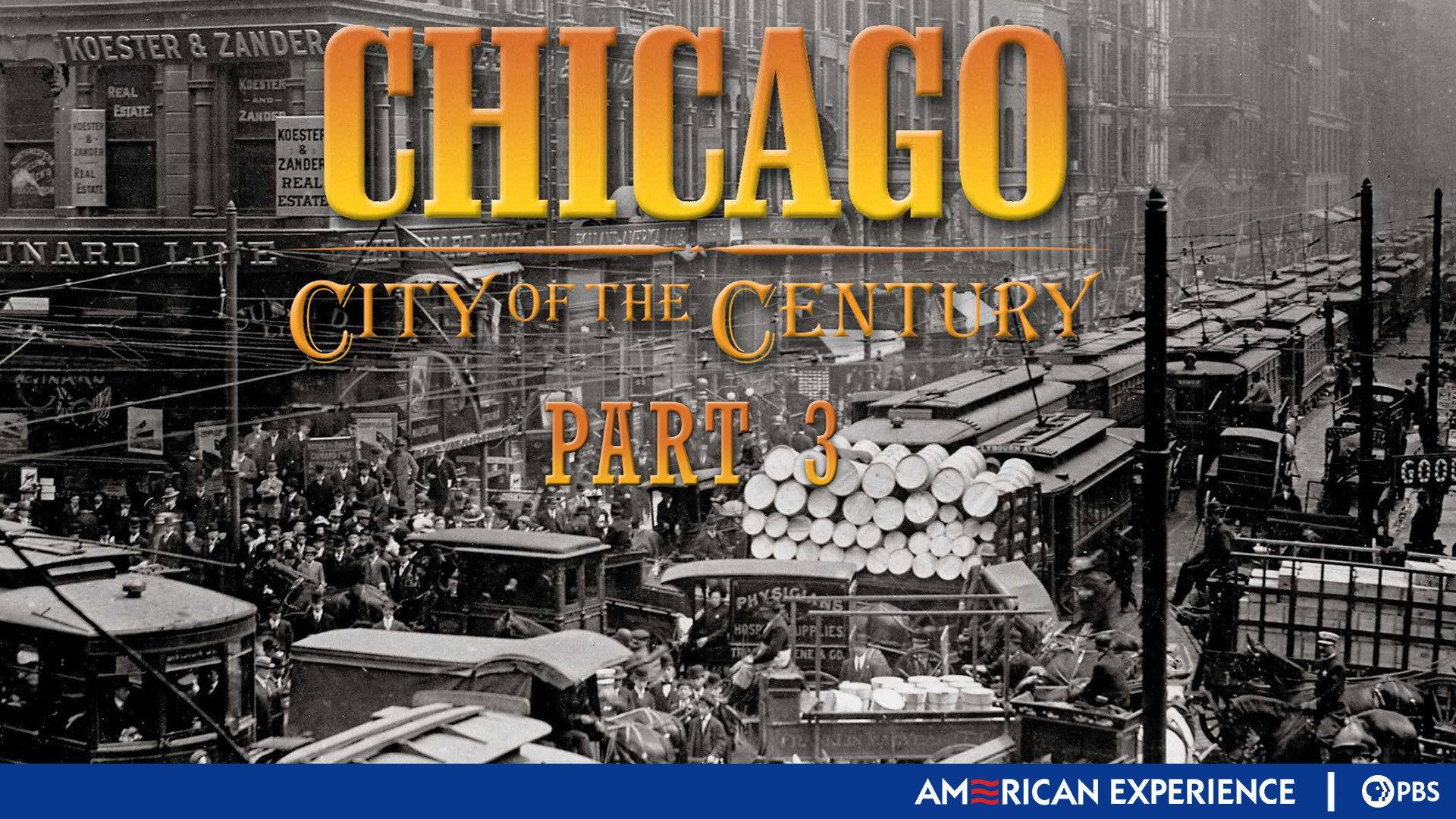 Still from Chicago: City of the Century (3): Battle for Chicago