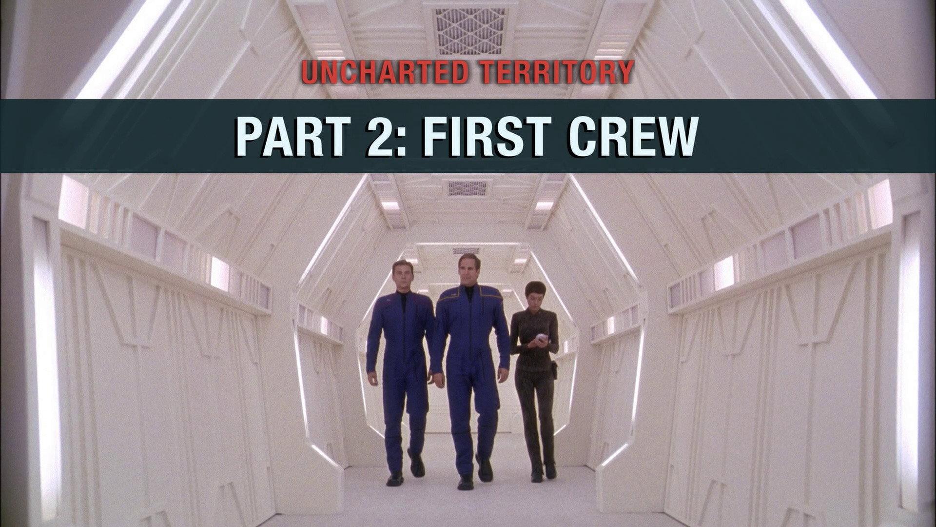 Still from Uncharted Territory: Part 2 - First Crew