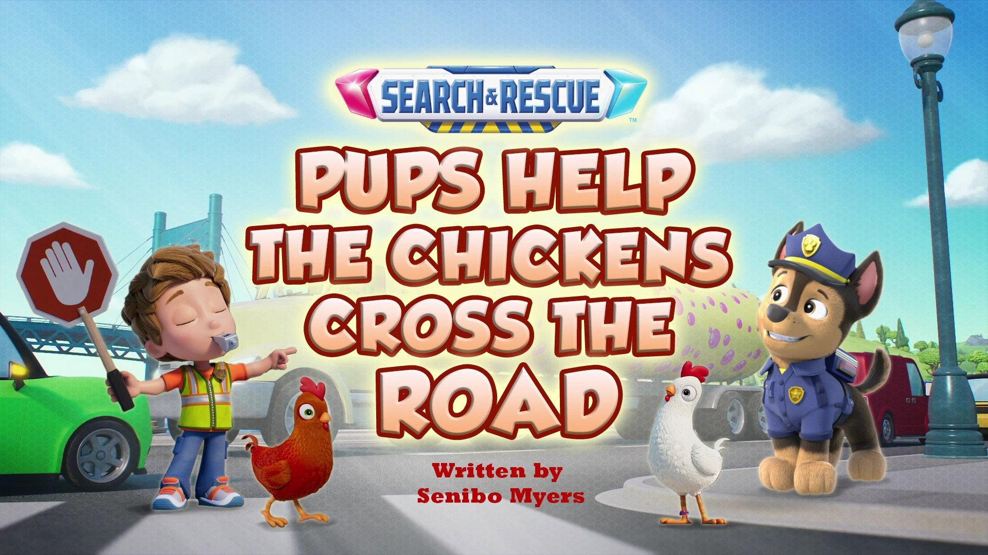 Still from Search and Rescue: Pups Help the Chickens Cross the Road