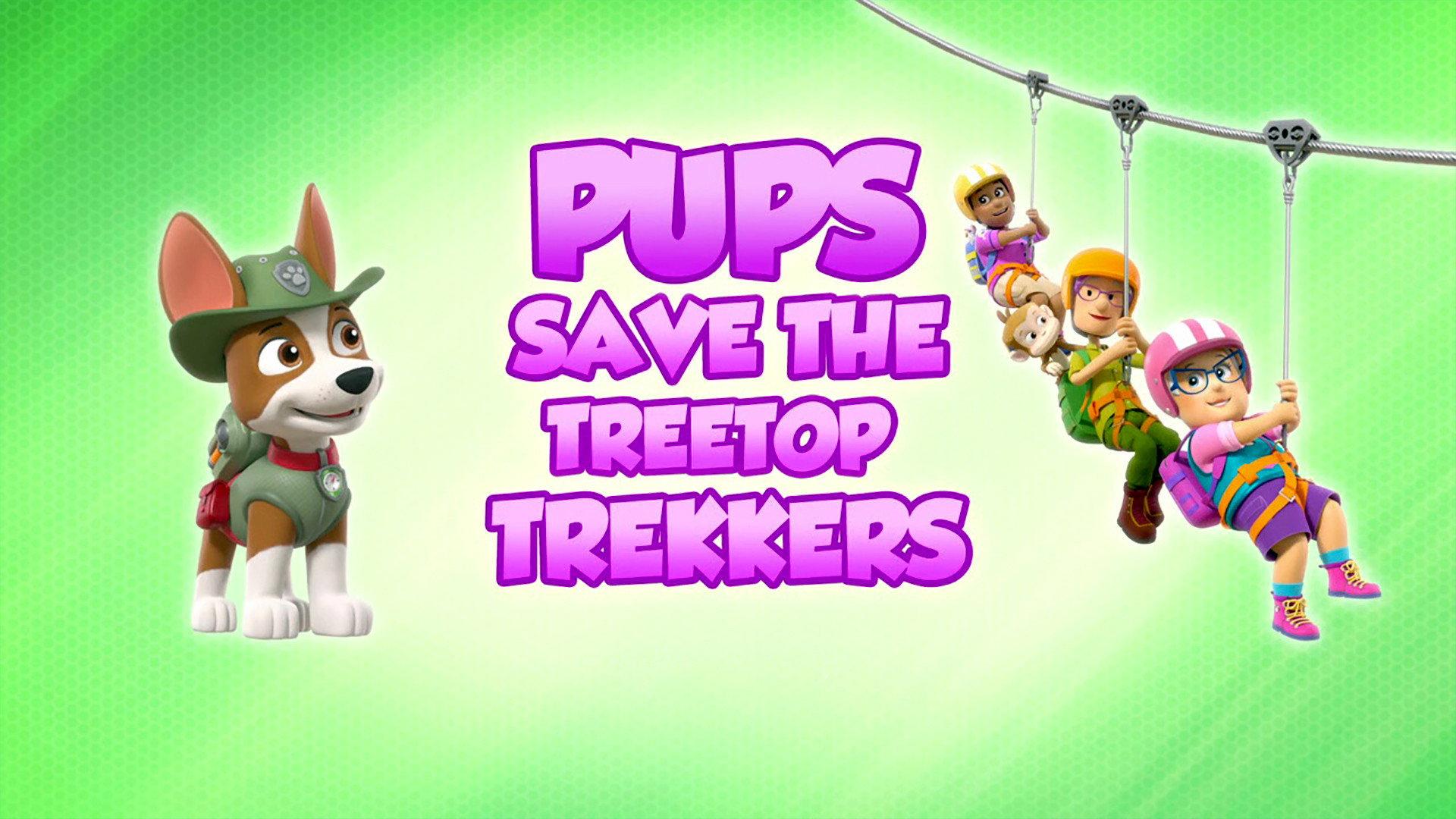 Still from Pups Save the Treetop Trekkers