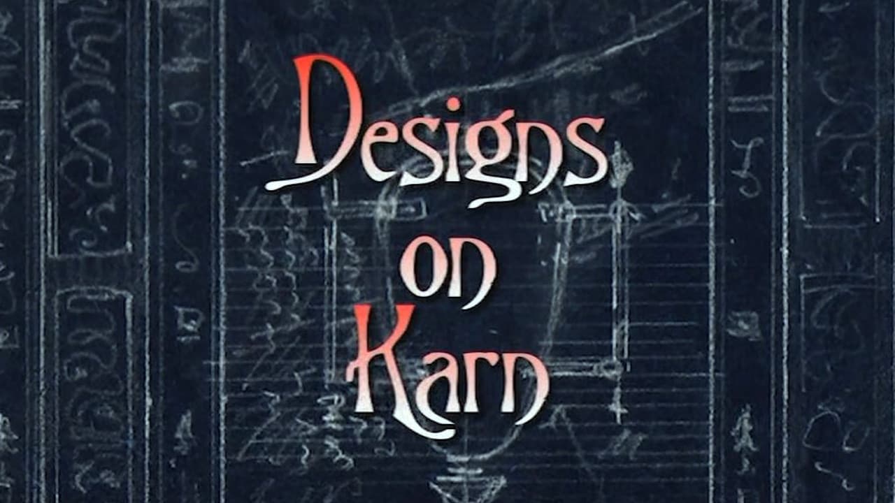 Still from Designs on Karn