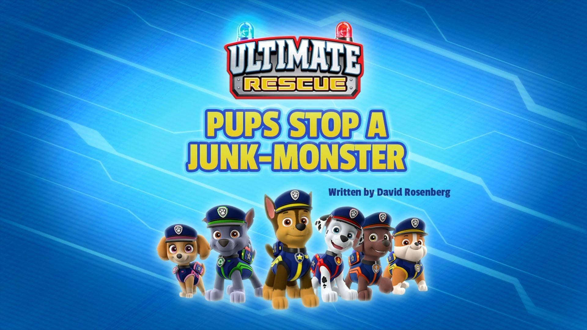 Still from Ultimate Rescue: Pups Stop a Junk-Monster