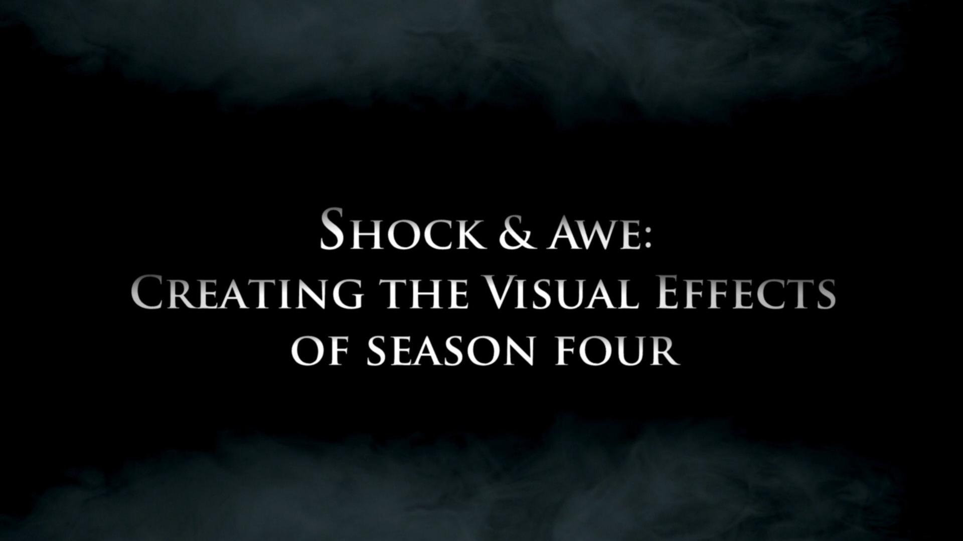 Still from Creating the Visual Effects: Season 4 (Shock and Awe)
