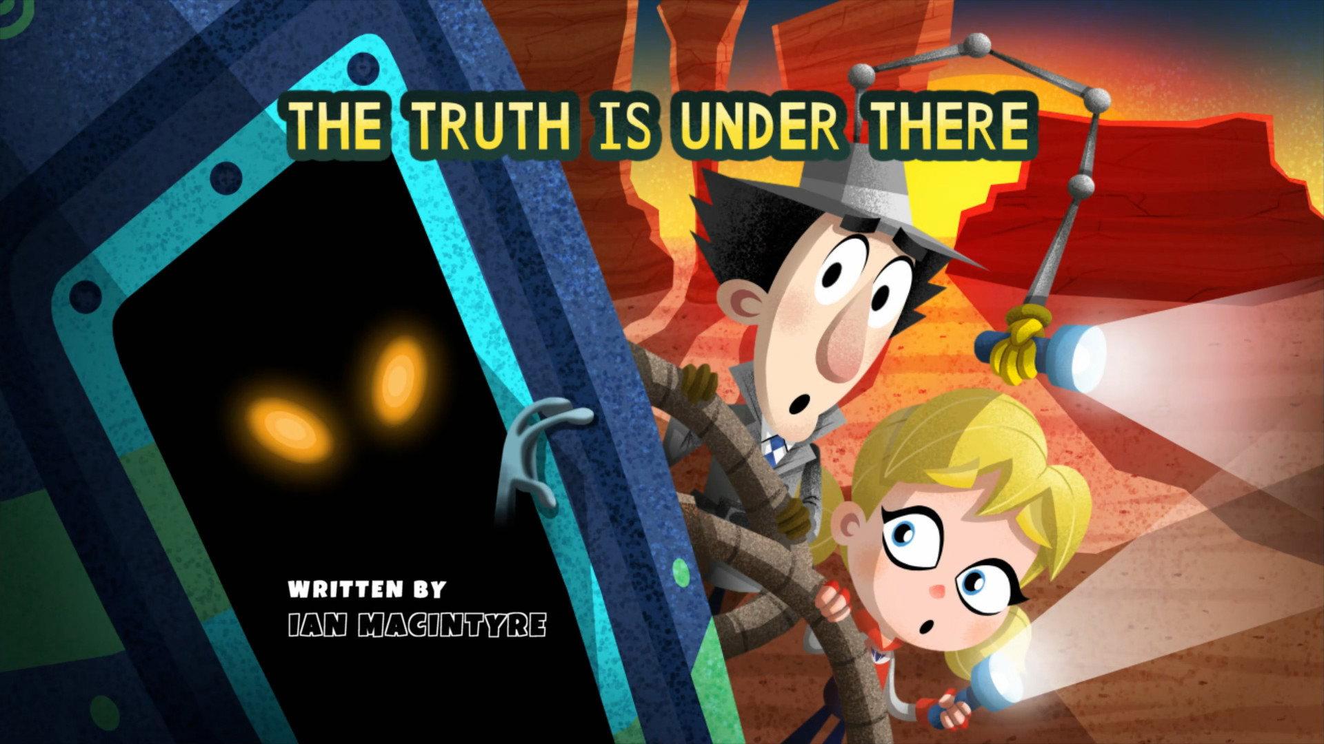 Still from The Truth Is Under There