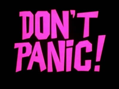 Still from Don't Panic!