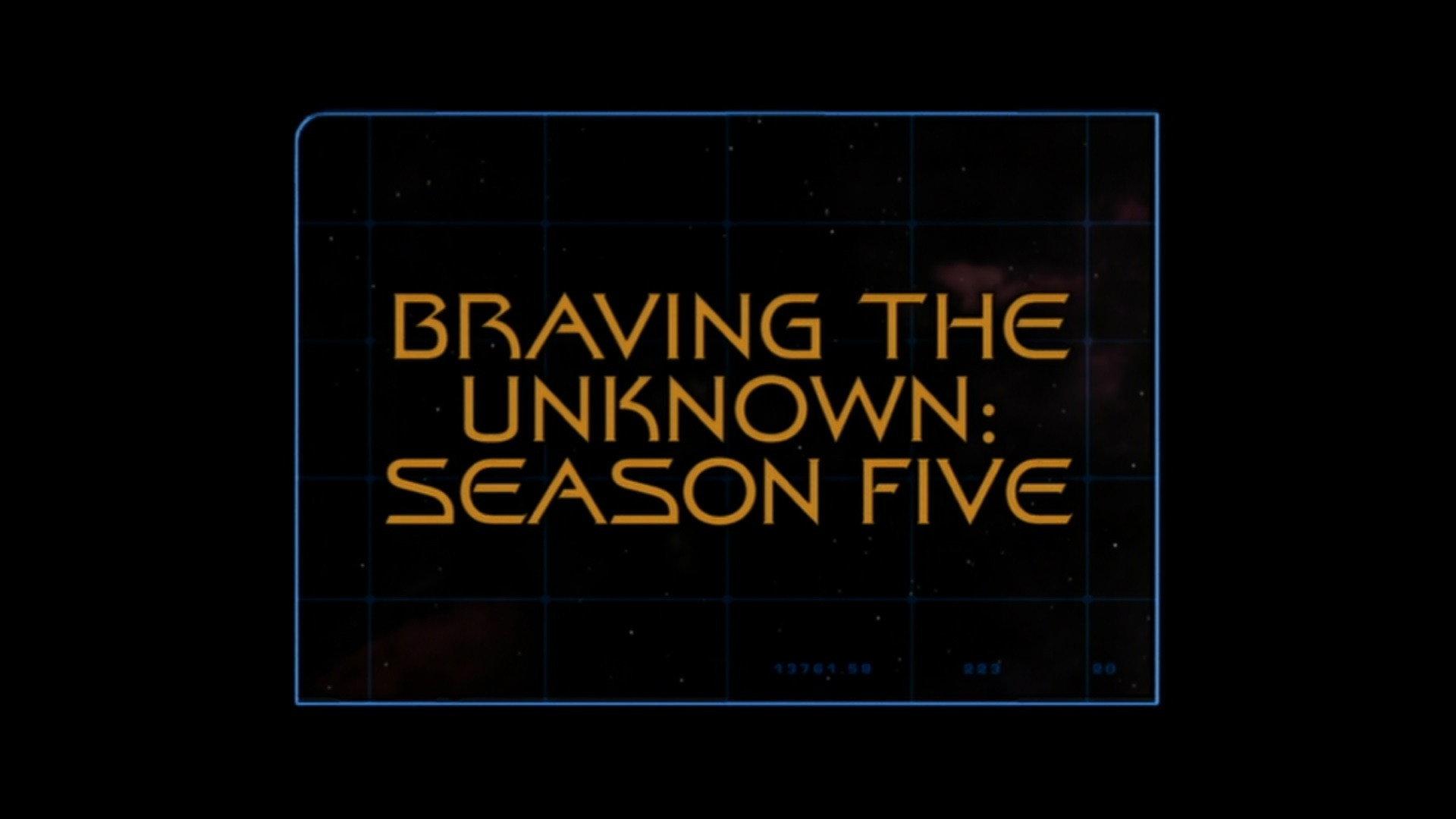 Still from Braving The Unknown (Season 5)