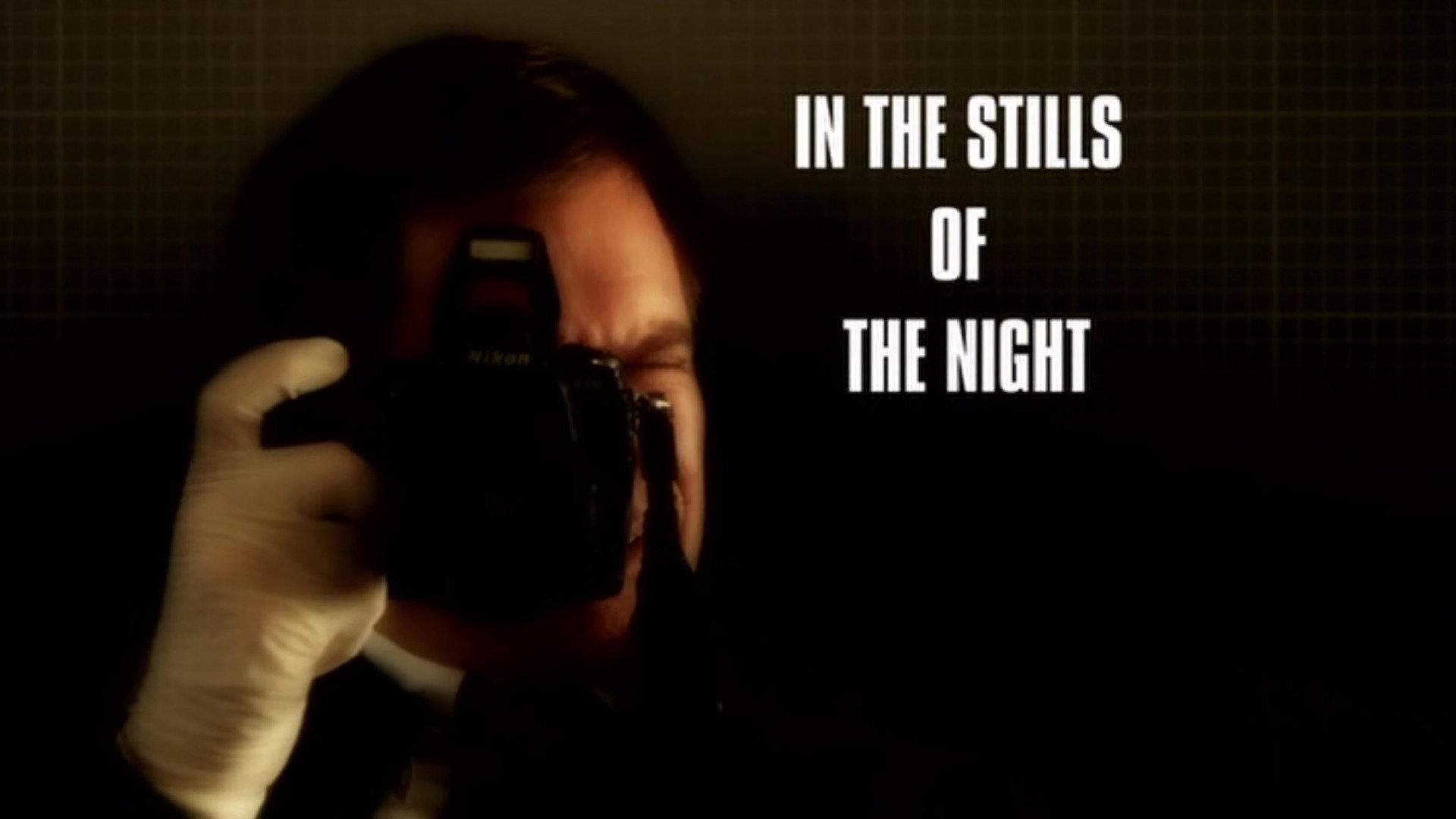 Still from In The Stills Of The Night