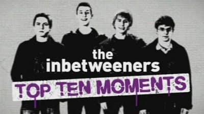 Still from The Inbetweeners - Top Ten Moments