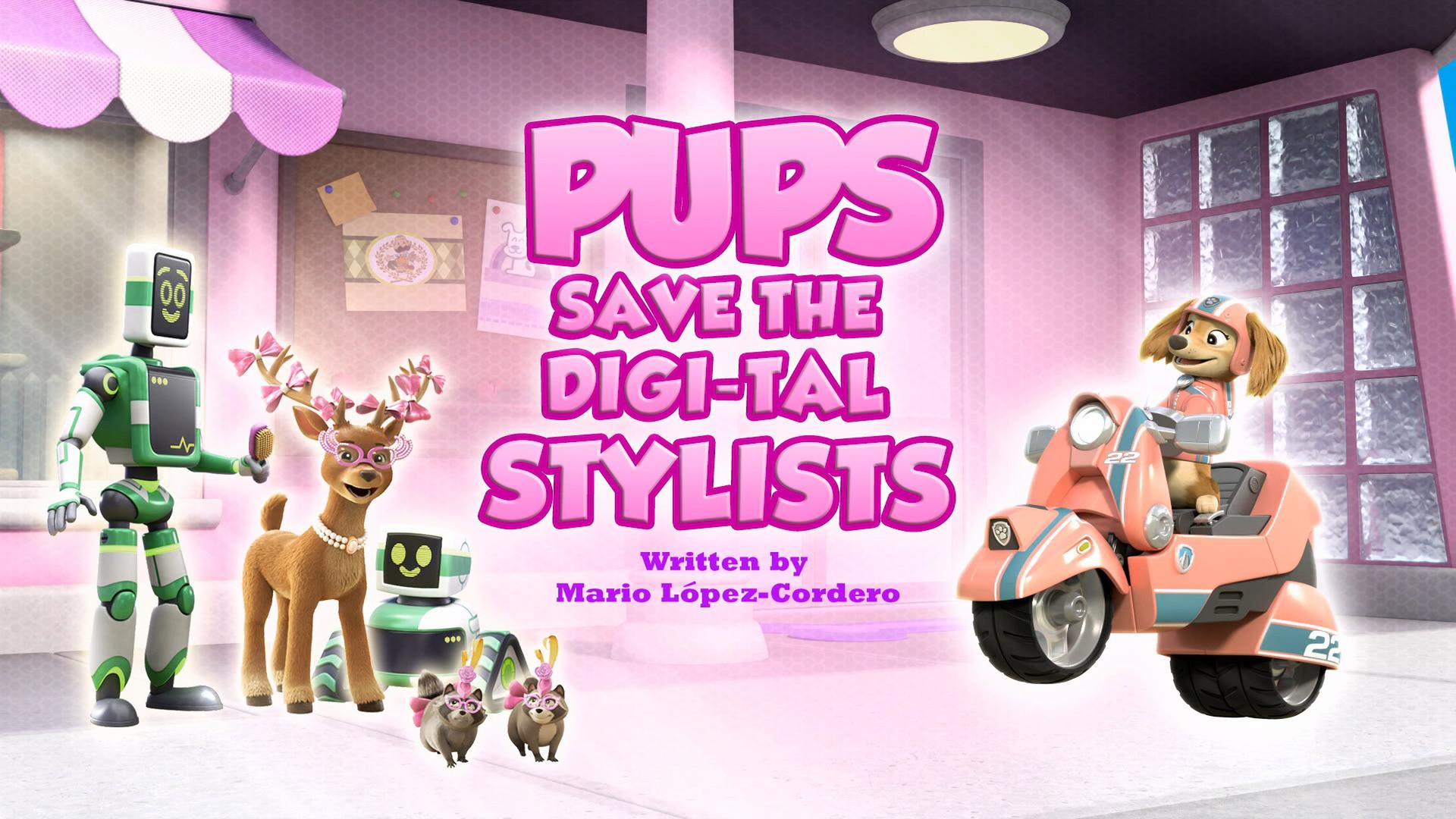 Still from Pups Save the Digi-Tal Stylists