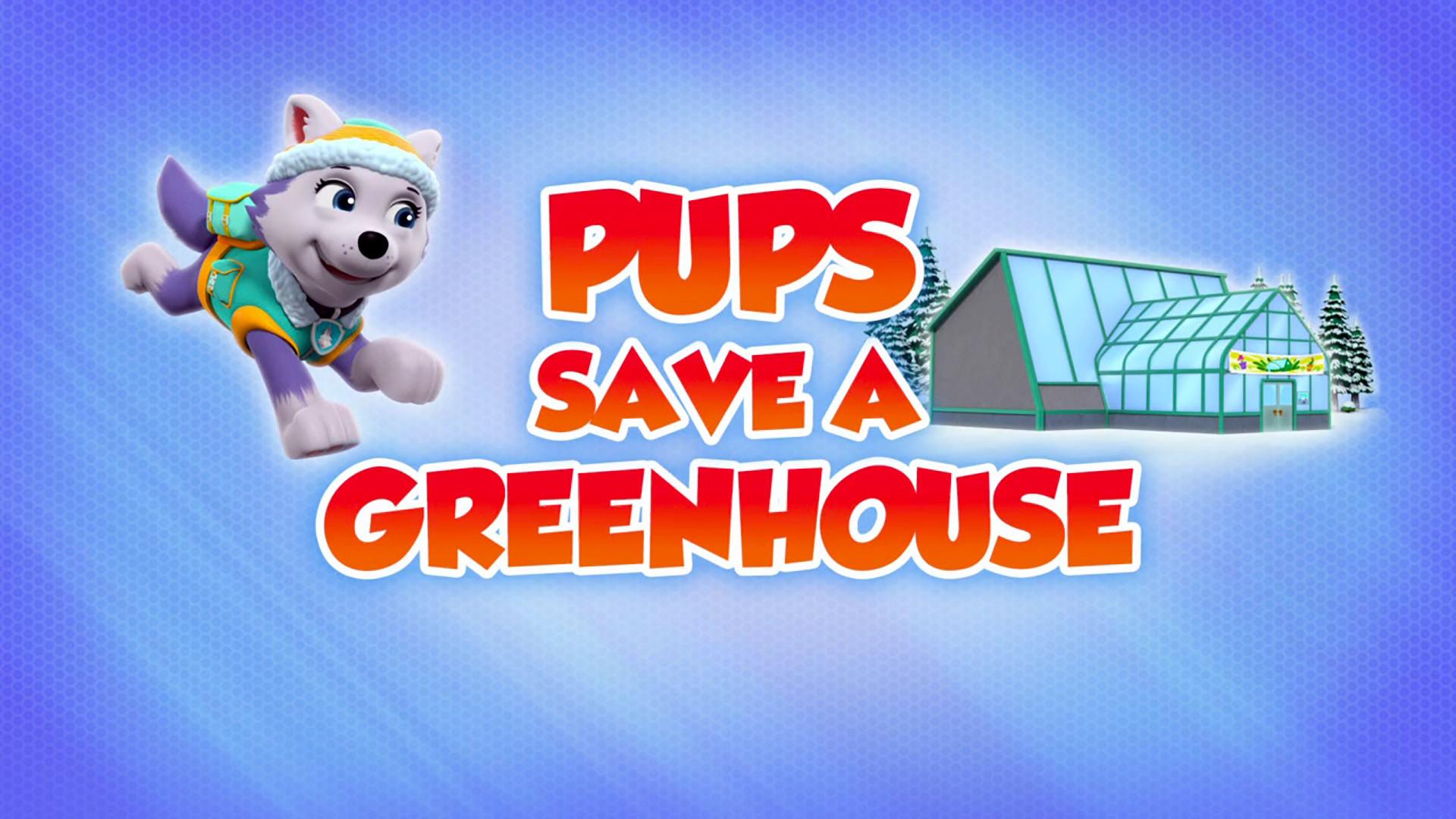Still from Pups Save a Greenhouse