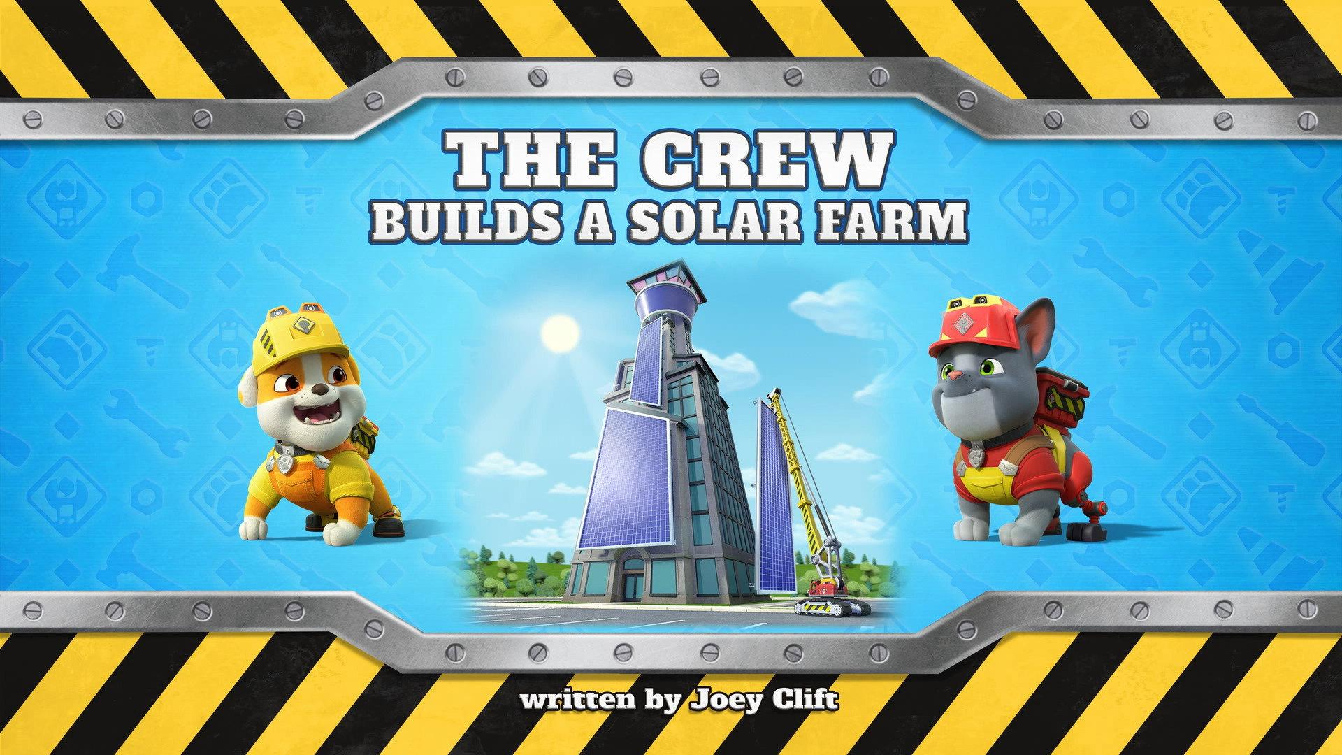 Still from The Crew Builds a Solar Farm
