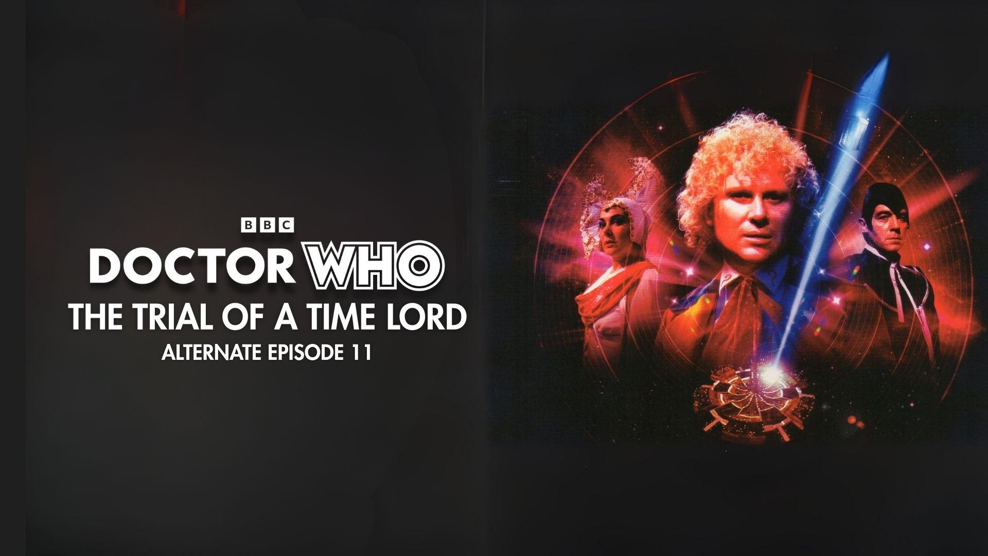 Still from The Trial of a Time Lord: Part Eleven Alternate Edit