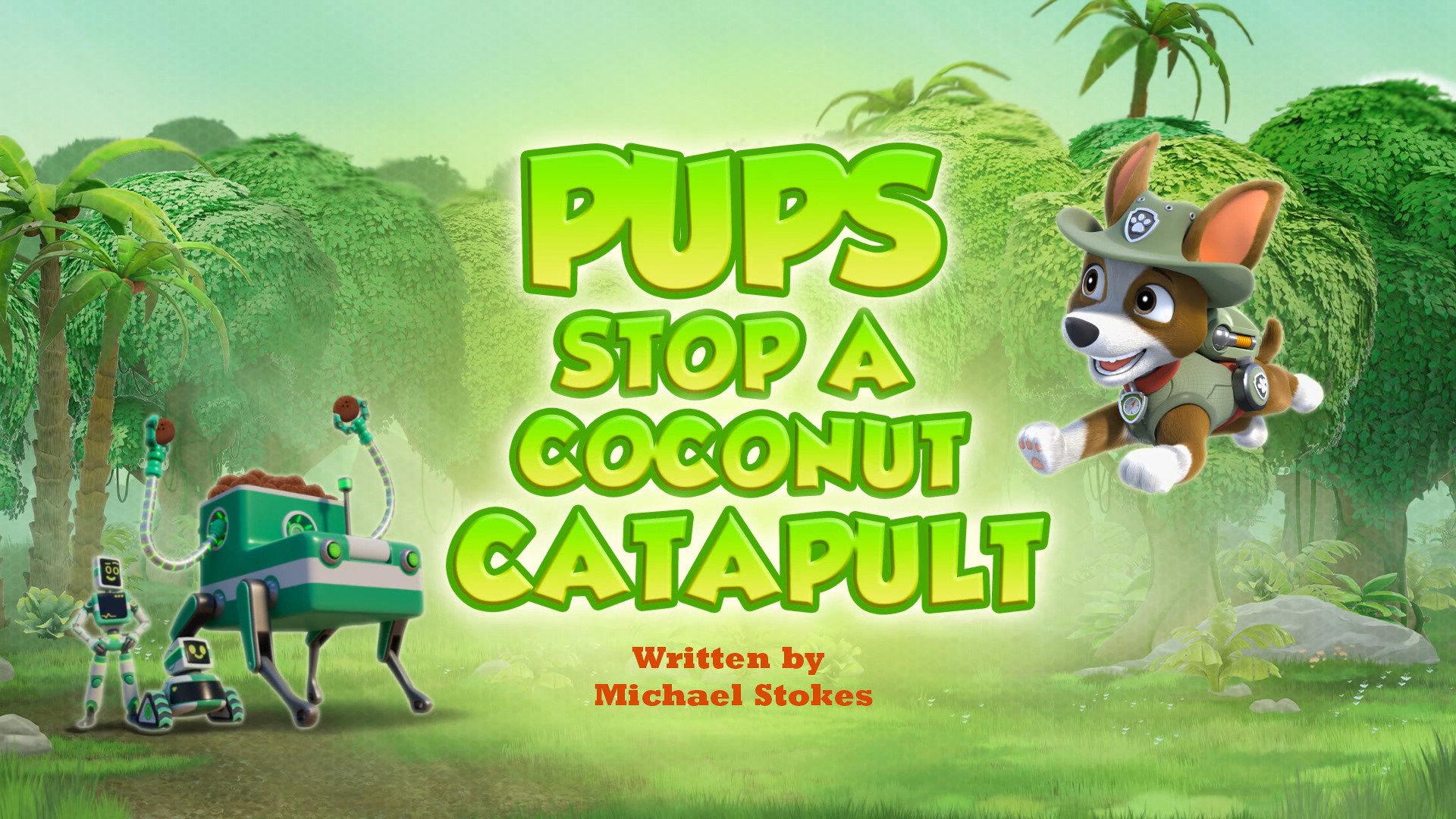 Still from Pups Stop a Coconut Catapult