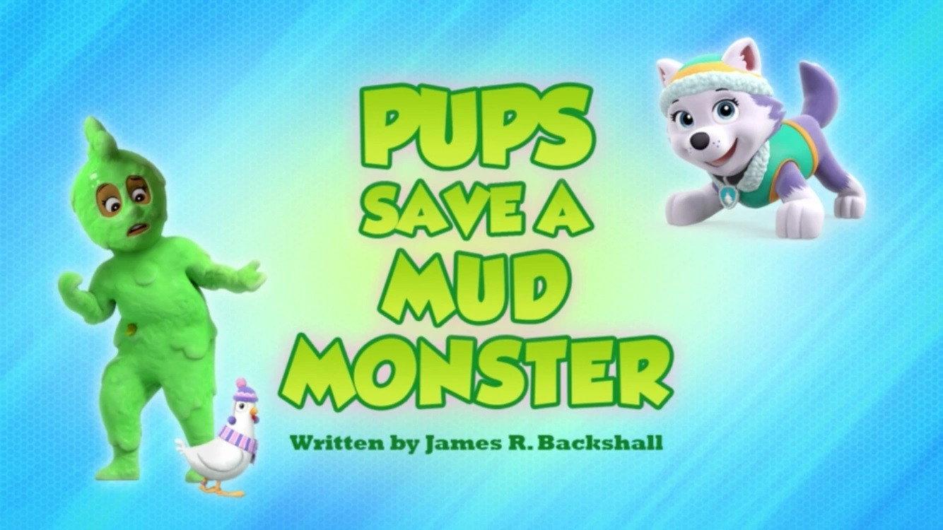 Still from Pups Save a Mud Monster