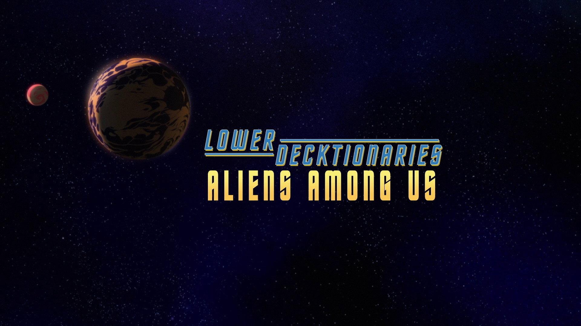 Still from Lower Decktionaries - Aliens Among Us