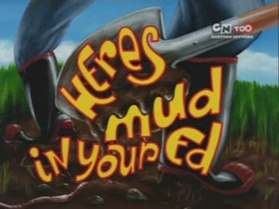 Still from Here's Mud in Your Ed