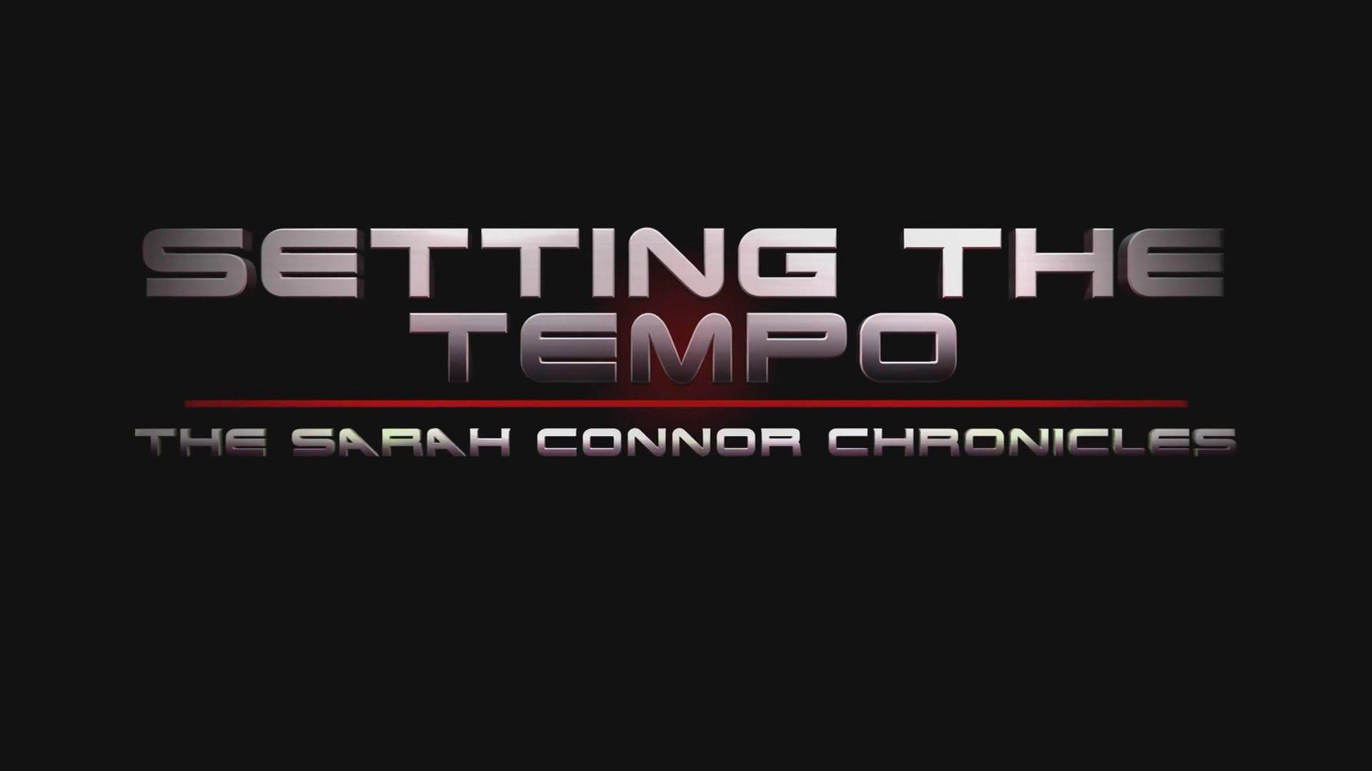 Still from Setting the Tempo: The Sarah Connor Chronicles