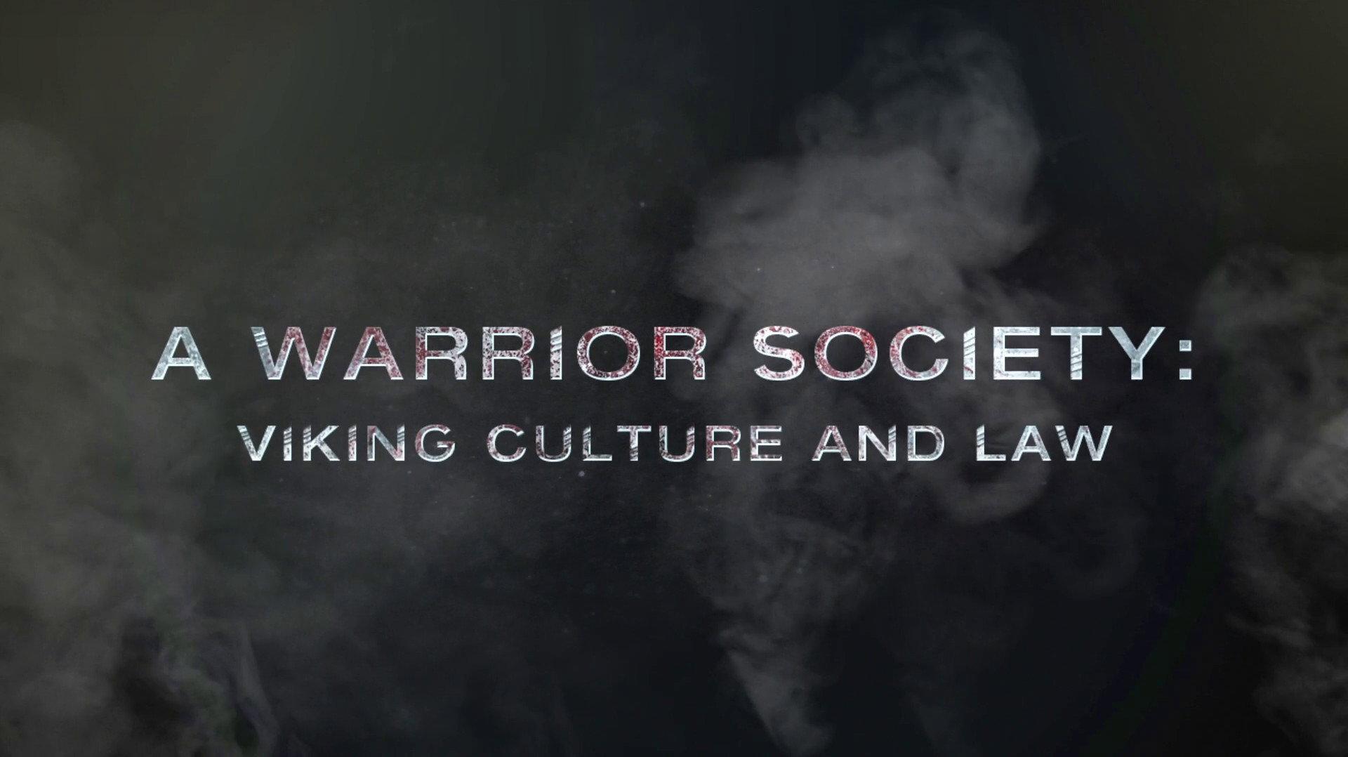 Still from A Warrior Society: Viking Culture and Law